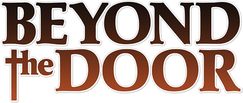 Beyond the Door