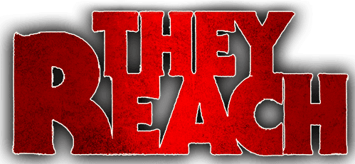They Reach