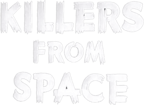 Killers from Space