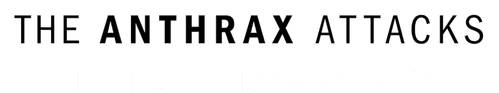 The Anthrax Attacks: In the Shadow of 9/11
