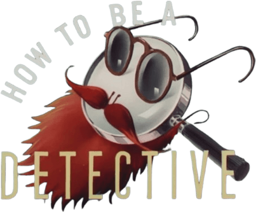 How to Be a Detective