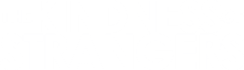 The Kindness of Strangers