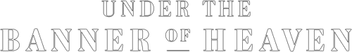 Under the Banner of Heaven