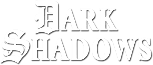Dark Shadows