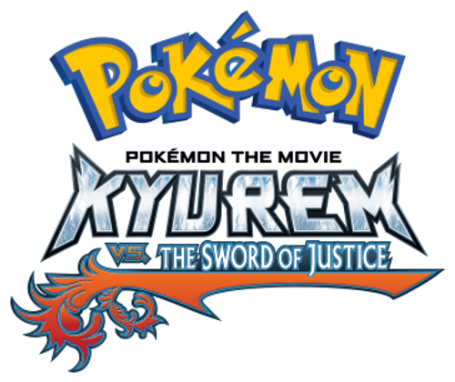 Pokémon the Movie: Kyurem vs. the Sword of Justice