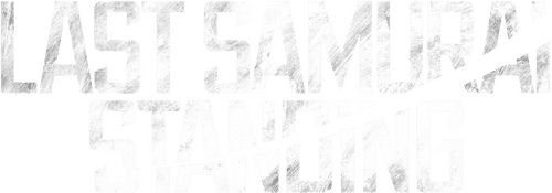 Last Samurai Standing