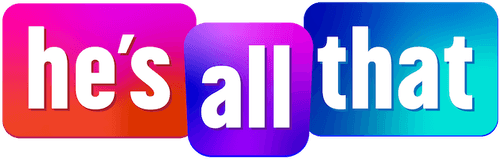 He's All That