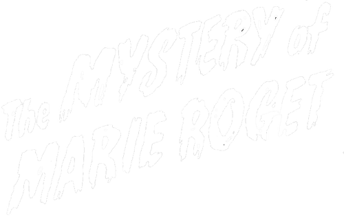 The Mystery of Marie Roget