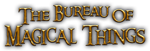 The Bureau of Magical Things