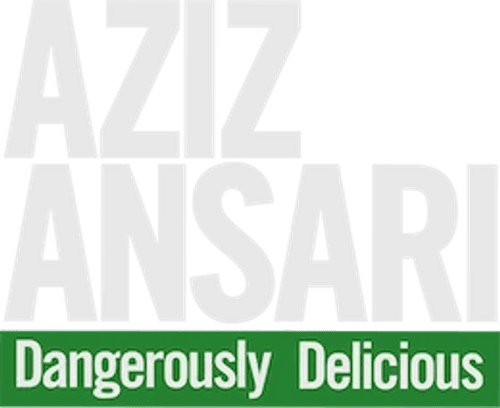 Aziz Ansari: Dangerously Delicious