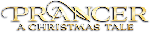 Prancer: A Christmas Tale