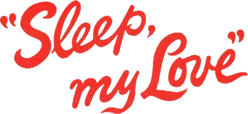Sleep, My Love