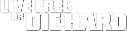 Live Free or Die Hard