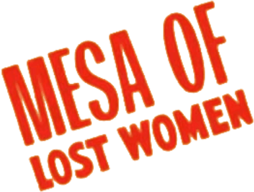 Mesa of Lost Women