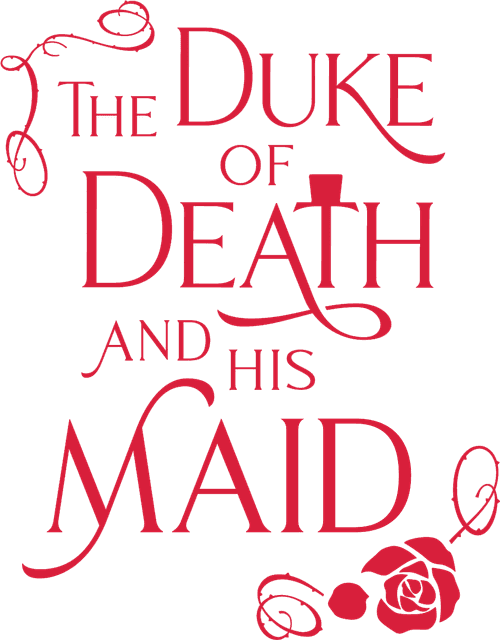 The Duke of Death and His Maid