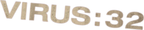 Virus: 32