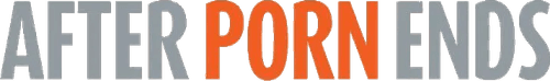 After Porn Ends