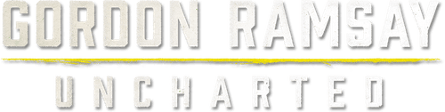 Gordon Ramsay: Uncharted