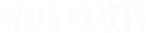 Human Hearts