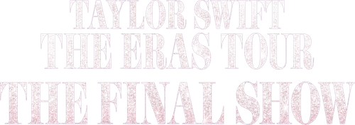 Taylor Swift | The Eras Tour | The Final Show