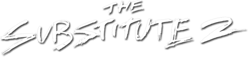 The Substitute 2: School's Out