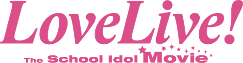 Love Live! The School Idol Movie