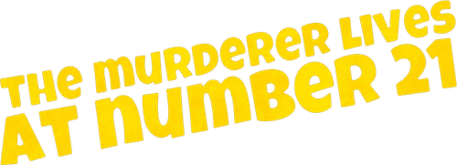 The Murderer Lives at Number 21