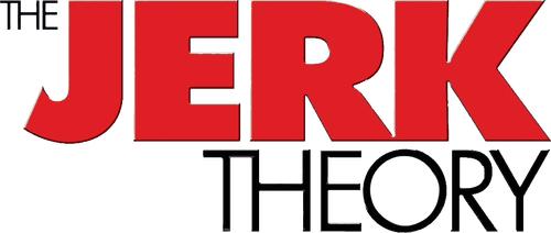 The Jerk Theory