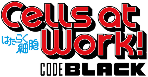 Cells at Work! CODE BLACK