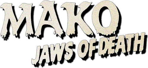 Mako: The Jaws of Death