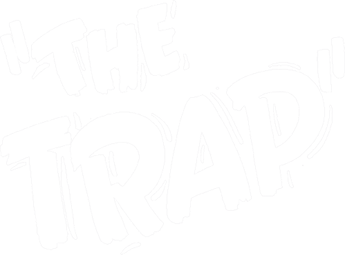 The Trap