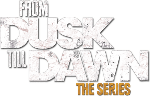 From Dusk Till Dawn: The Series