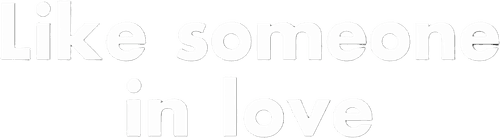 Like Someone in Love