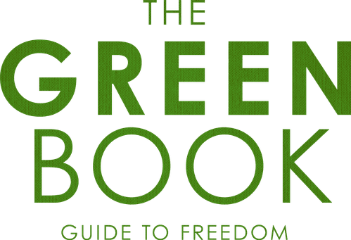 The Green Book: Guide to Freedom