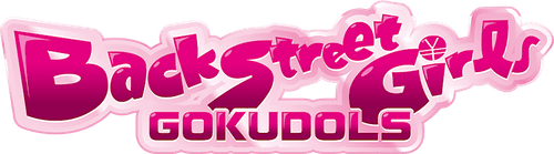 Back Street Girls -GOKUDOLS-