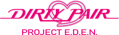 Dirty Pair: Project Eden