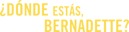 Where'd You Go, Bernadette