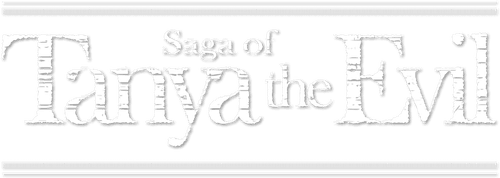 Saga of Tanya the Evil