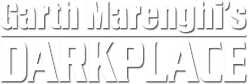 Garth Marenghi's Darkplace