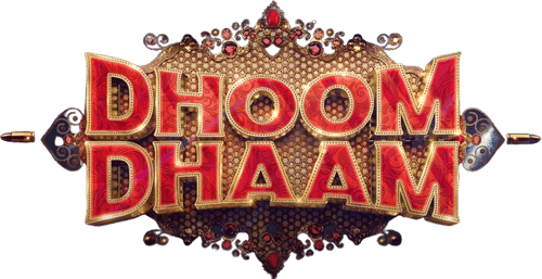 Dhoom Dhaam