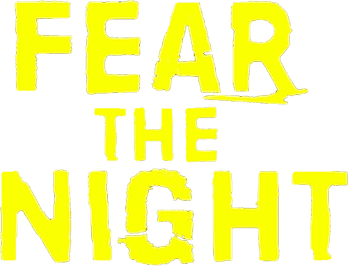 Fear the Night