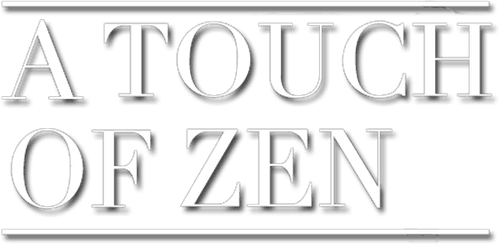 A Touch of Zen