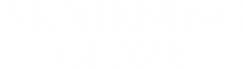 Mourning Grave