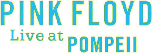 Pink Floyd: Live at Pompeii
