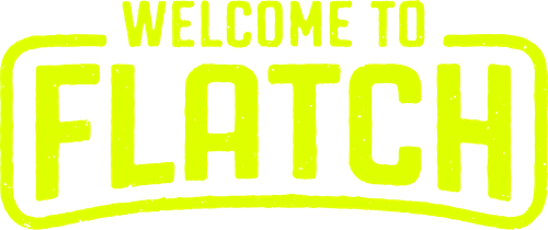 Welcome to Flatch