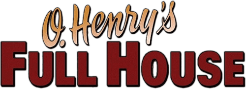 O. Henry's Full House
