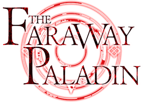 The Faraway Paladin