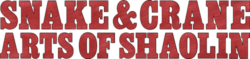 Snake & Crane Arts of Shaolin