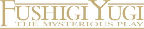 Fushigi Yugi: The Mysterious Play