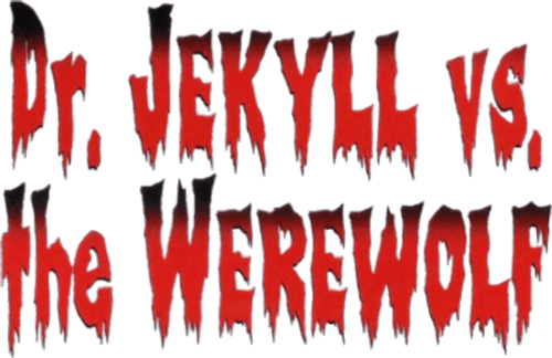Dr. Jekyll and the Werewolf